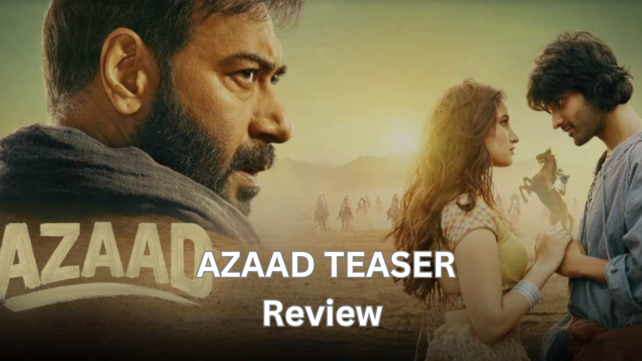 Azaad Teaser Review